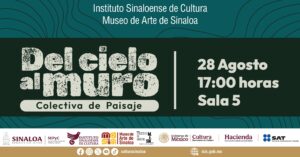 Invita ISIC a la inauguración de la exposición colectiva de paisaje “Del Cielo al Muro”