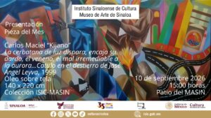 Presentará el MASIN la Pieza del Mes y proyectará “María Candelaria”