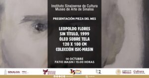 Presentará el MASIN la Pieza del Mes y proyectará “Calabacitas tiernas”